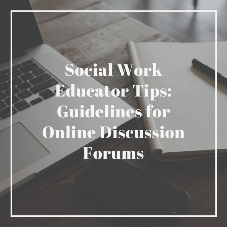 social-work-educator-tips-guidelines-for-online-discussion-forums